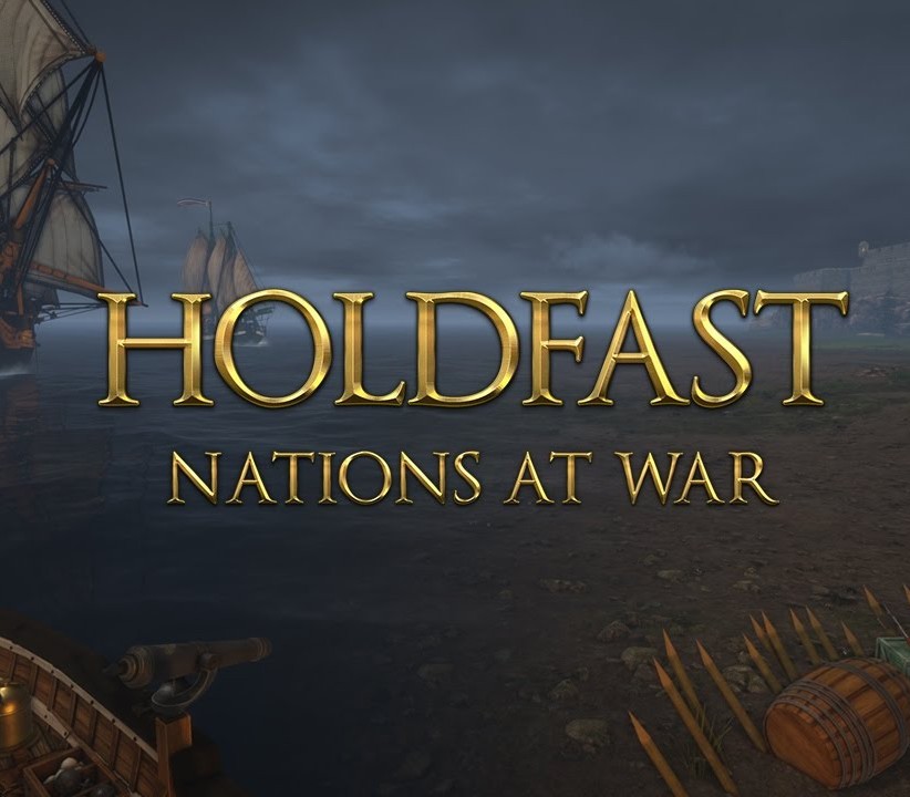 Holdfast: Nations At War - Loyalist Edition Upgrade EU PC Steam