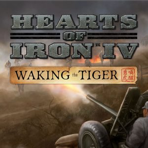 Hearts of Iron IV - Waking the Tiger DLC EU Steam CD Key