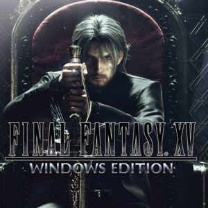 FINAL FANTASY XV Windows Edition EU PC Steam