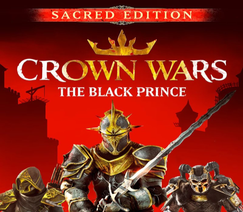 Crown Wars: The Black Prince: Sacred Edition EU Steam CD Key