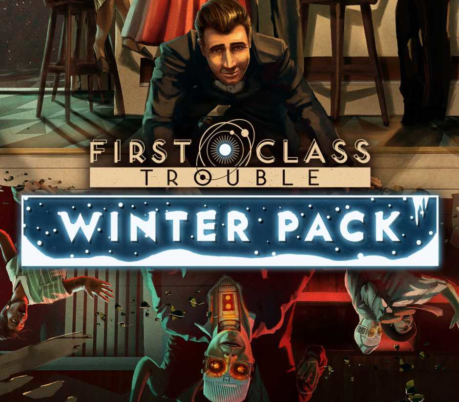 First Class Trouble - Winter Pack DLC EU PC Steam CD Key