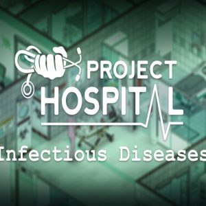 Project Hospital - Department of Infectious Diseases DLC EU PC Steam