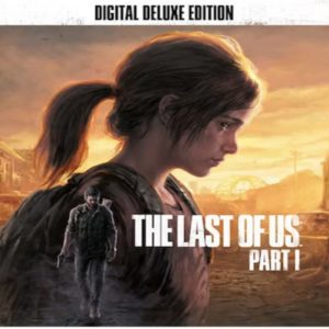 The Last of Us Part 1 Digital Deluxe Edition EU Steam CD Key