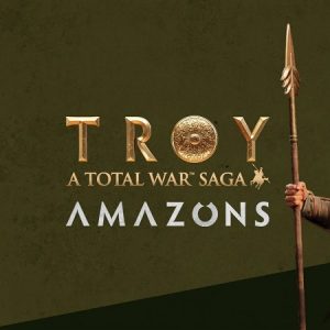Total War Saga: TROY + Amazons DLC EU PC Epic Games CD Key
