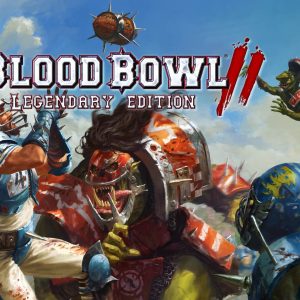 Blood Bowl 2 Legendary Edition EU PC Steam