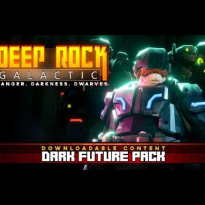 Deep Rock Galactic - Dark Future Pack EU PC Steam