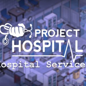 Project Hospital - Hospital Services DLC EU PC Steam