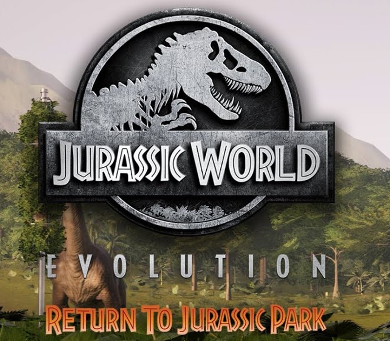 Jurassic World Evolution - Return To Jurassic Park DLC EU PC Steam CD Key