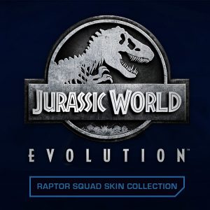Jurassic World Evolution - Raptor Squad Skin Collection DLC EU PC Steam