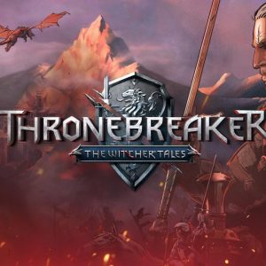 Thronebreaker: The Witcher Tales EU Steam CD Key