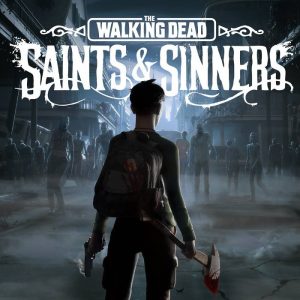 The Walking Dead: Saints & Sinners Tourist Edition EU PC Steam CD Key