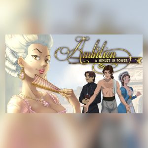 Ambition: A Minuet in Power EU PC Steam CD Key