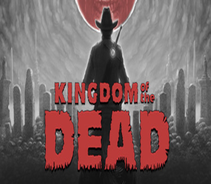 Kingdom of the Dead EU PC Steam CD Key